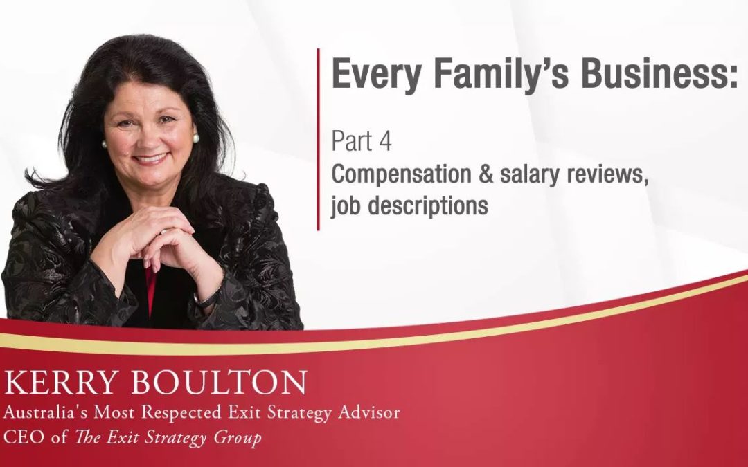 Every Family’s Business: Compensation & Salary Reviews, Job Descriptions