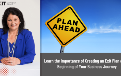 The Importance of Creating an Exit Plan at the Beginning of Your Business Journey